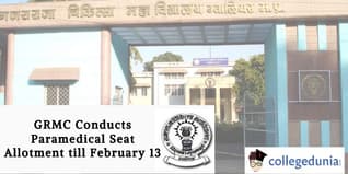 GRMC Conducts Paramedical Seat Allotment till February 13; Check Details Here